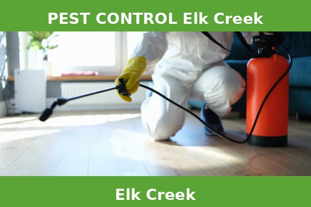 PEST CONTROL Elk Creek